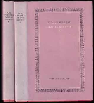 William Makepeace Thackeray: Jarmark marnosti : Díl 1-2