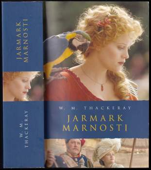 William Makepeace Thackeray: Jarmark marnosti