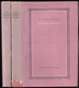 William Makepeace Thackeray: Jarmark marnosti