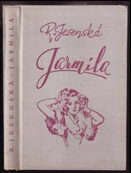 Jarmila ; a Jarní píseň - Růžena Jesenská (1946, Vojtěch Šeba) - ID: 787616