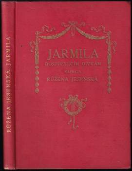 Růžena Jesenská: Jarmila