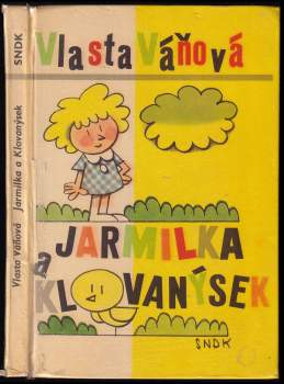 Jarmilka a Klovanýsek