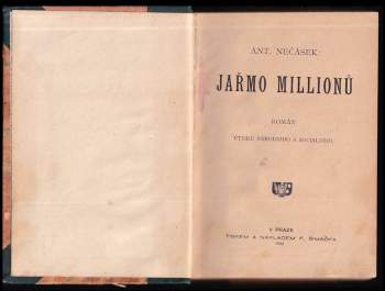 Antonín Nečásek: Jařmo millionů