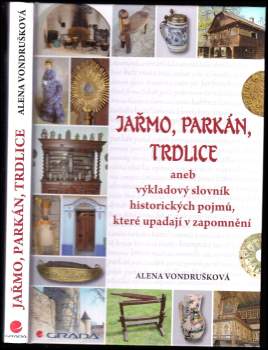 Jařmo, parkán, trdlice