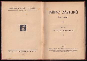 František Roman Jirman: Jařmo zástupů