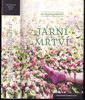 Mons Kallentoft: Jarní mrtví