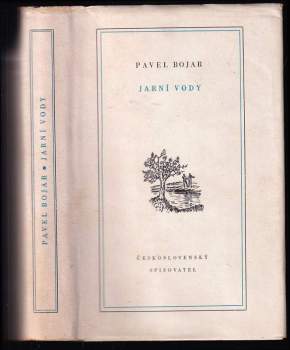 Pavel Bojar: Jarní vody