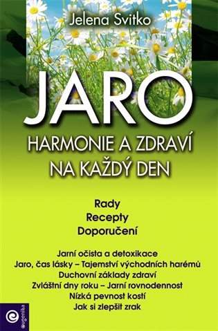Jaro: harmonie a zdraví na každý den