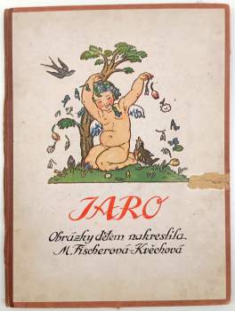 Marie Fischerová-Kvěchová: Jaro