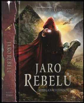 Morgan Rhodes: Jaro rebelů
