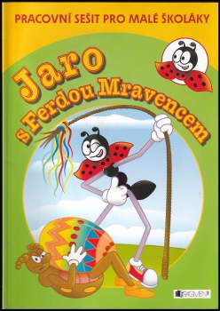 Jaro s Ferdou Mravencem