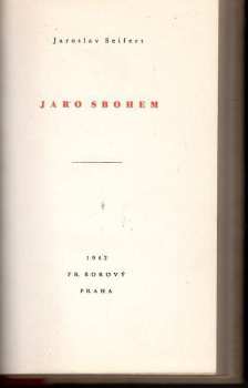 Jaroslav Seifert: Jaro sbohem