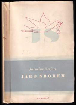 Jaroslav Seifert: Jaro sbohem