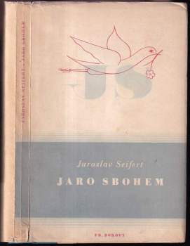 Jaro sbohem - Jaroslav Seifert (1944, František Borový) - ID: 281752