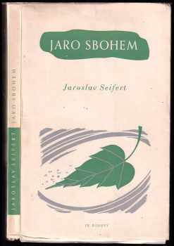 Jaro sbohem - Jaroslav Seifert (1942, František Borový) - ID: 625381