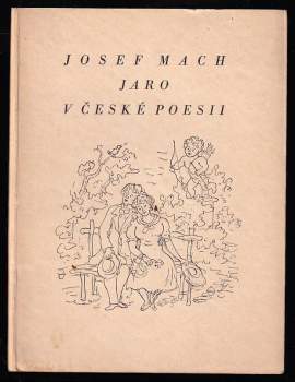 Josef Mach: Jaro v české poesii