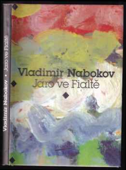 Jaro ve Fialtě - Vladimir Vladimirovič Nabokov (1997, Votobia) - ID: 526079