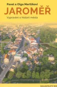 Pavel Mertlík: Jaroměř