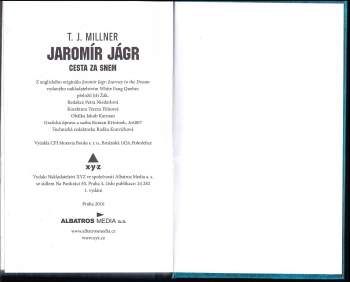T. J Millner: Jaromír Jágr