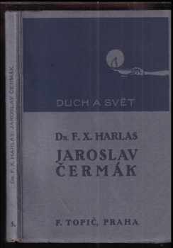 František Xaver Harlas: Jaroslav Čermák : život a dílo