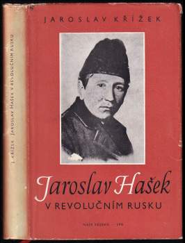 Jaroslav Hašek v revolučním Rusku