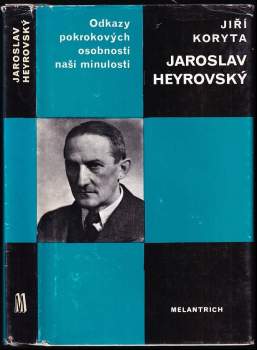 Jiří Koryta: Jaroslav Heyrovský