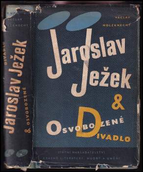 Václav Holzknecht: Jaroslav Ježek & Osvobozené divadlo