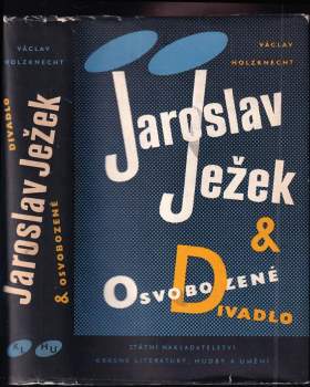 Jaroslav Ježek & Osvobozené divadlo