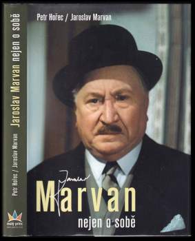 Jaroslav Marvan nejen o sobě