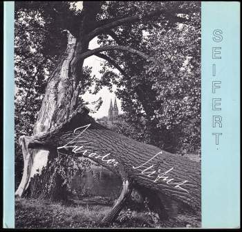 Jaroslav Seifert 1901-1986