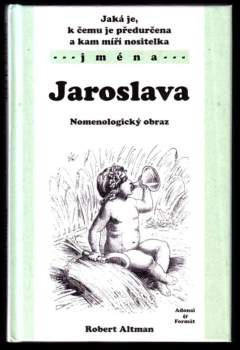 Robert Altman: Jaroslava