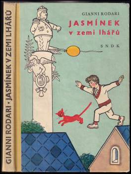 Gianni Rodari: Jasmínek v zemi lhářů