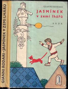 Gianni Rodari: Jasmínek v zemi lhářů