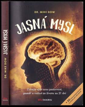 Mike Dow: Jasná mysl