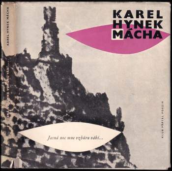 Karel Hynek Mácha: Jasná noc mne vzhůru vábí