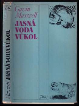 Gavin Maxwell: Jasná voda vůkol