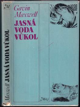 Gavin Maxwell: Jasná voda vůkol