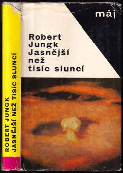 Jasnější než tisíc sluncí