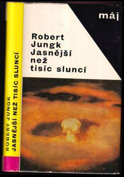 Jasnější než tisíc sluncí