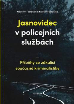 Krzysztof Jackowski: Jasnovidec v policejních službách
