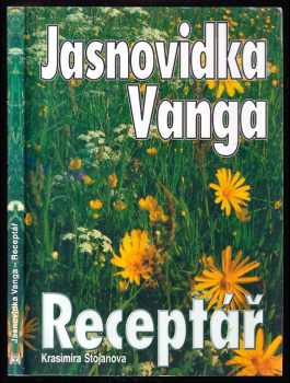 Jasnovidka Vanga : receptář