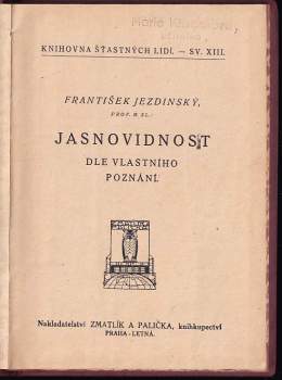 František Jezdinský: Jasnovidnost dle vlastního poznání