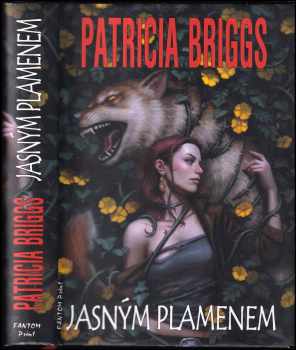 Patricia Briggs: Jasným plamenem
