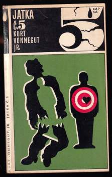 Kurt Vonnegut: Jatka č. 5