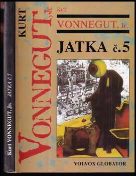Kurt Vonnegut: Jatka č. 5
