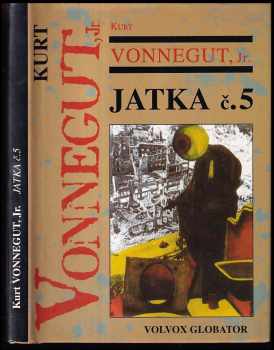 Jatka č. 5 - Kurt Vonnegut (1997, Volvox Globator) - ID: 535622