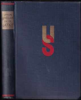 Jatky : román - Upton Sinclair (1929, Družstevní práce) - ID: 729573