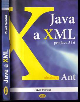 Pavel Herout: Java a XML