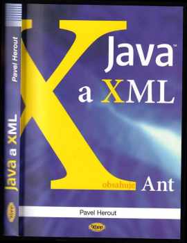 Pavel Herout: Java a XML