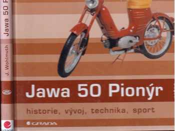 Jiří Wohlmuth: Jawa 50 Pionýr